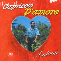 Antonio - CAPRICCIO D'AMORE