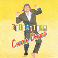 Brigantony - Cauru Dance