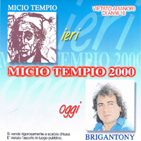 Brigantony - MICIO TEMPIO 2000 vol.1