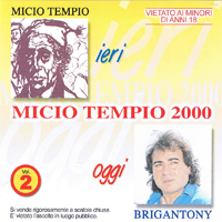 Brigantony - MICIO TEMPIO 2000 vol.2