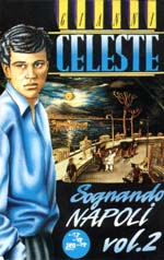 Gianni Celeste - Sognando Napoli