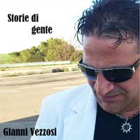 Gianni Vezzosi - Storie di gente