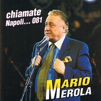 MARIO MEROLA - CHIAMATE NAPOLI 081