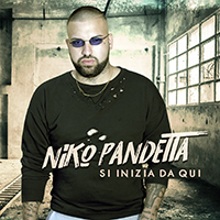 Niko Pandetta - Si inizia da qui