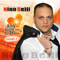 Nino Belli - Amo'...Teso' e Po...?