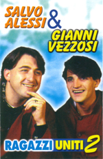 Salvo Alessi  Gianni Vezzosi - Ragazzi Uniti 2